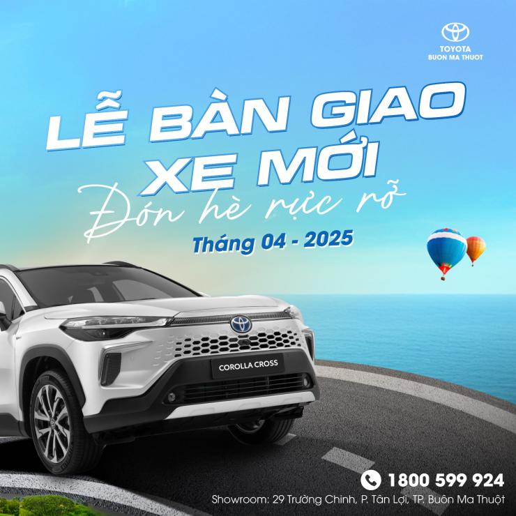 LỄ BÀN GIAO XE TẠI TOYOTA BUÔN MA THUỘT – TRAO NIỀM VUI, NHÂN HẠNH PHÚC