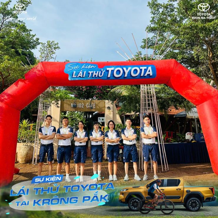 TRỌN VẸN TRẢI NGHIỆM TẠI SỰ KIỆN LÁI THỬ TOYOTA TẠI KRÔNG PẮK