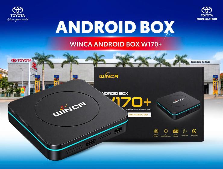 ANDROID BOX W170+ – NÂNG CẤP TIỆN ÍCH MÀN HÌNH XE TẠI TOYOTA BUÔN MA THUỘT
